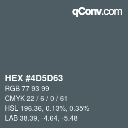 カラーコード: HEX #4D5D63 | qconv.com