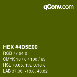 カラーコード: HEX #4D5E00 | qconv.com
