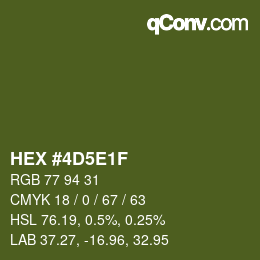 Color code: HEX #4D5E1F | qconv.com