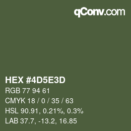 Farbcode: HEX #4D5E3D | qconv.com