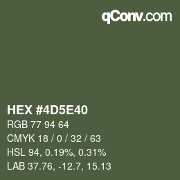 カラーコード: HEX #4D5E40 | qconv.com