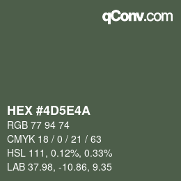 Color code: HEX #4D5E4A | qconv.com