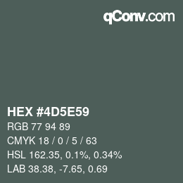 カラーコード: HEX #4D5E59 | qconv.com