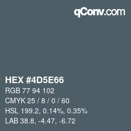 Color code: HEX #4D5E66 | qconv.com