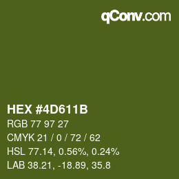 カラーコード: HEX #4D611B | qconv.com