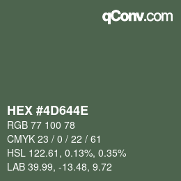 Color code: HEX #4D644E | qconv.com