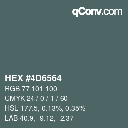 颜色代码: HEX #4D6564 | qconv.com