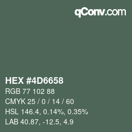 Color code: HEX #4D6658 | qconv.com