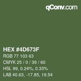 カラーコード: HEX #4D673F | qconv.com