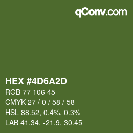 カラーコード: HEX #4D6A2D | qconv.com