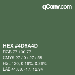 Color code: HEX #4D6A4D | qconv.com