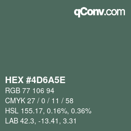 Farbcode: HEX #4D6A5E | qconv.com