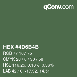 カラーコード: HEX #4D6B4B | qconv.com