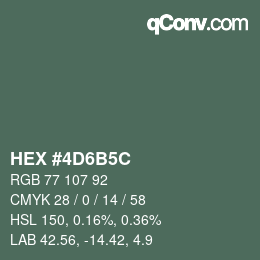 カラーコード: HEX #4D6B5C | qconv.com