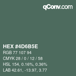 Color code: HEX #4D6B5E | qconv.com