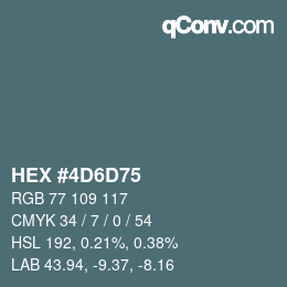 Color code: HEX #4D6D75 | qconv.com