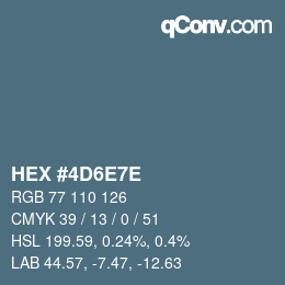 Color code: HEX #4D6E7E | qconv.com