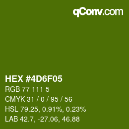 カラーコード: HEX #4D6F05 | qconv.com