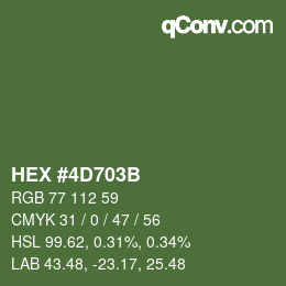 カラーコード: HEX #4D703B | qconv.com