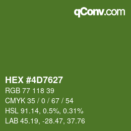 カラーコード: HEX #4D7627 | qconv.com