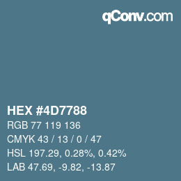 カラーコード: HEX #4D7788 | qconv.com