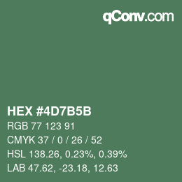 カラーコード: HEX #4D7B5B | qconv.com