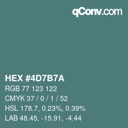颜色代码: HEX #4D7B7A | qconv.com