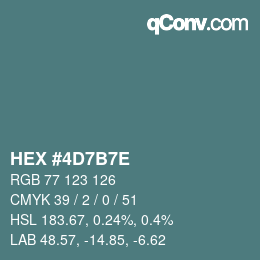 Color code: HEX #4D7B7E | qconv.com