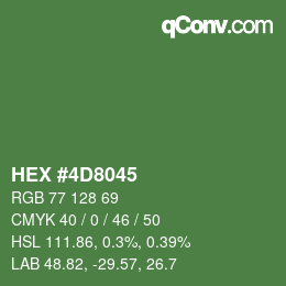 カラーコード: HEX #4D8045 | qconv.com