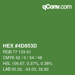 カラーコード: HEX #4D853D | qconv.com
