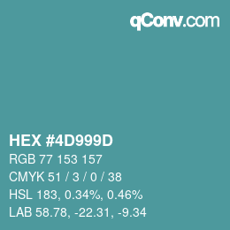 Color code: HEX #4D999D | qconv.com