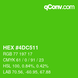 カラーコード: HEX #4DC511 | qconv.com