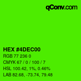 カラーコード: HEX #4DEC00 | qconv.com
