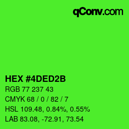 カラーコード: HEX #4DED2B | qconv.com