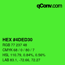 Color code: HEX #4DED30 | qconv.com