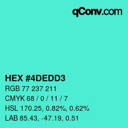 颜色代码: HEX #4DEDD3 | qconv.com
