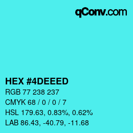 カラーコード: HEX #4DEEED | qconv.com