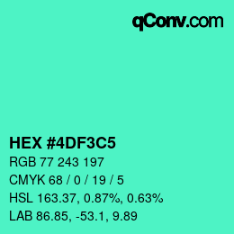 Color code: HEX #4DF3C5 | qconv.com