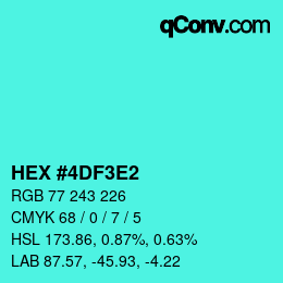 Color code: HEX #4DF3E2 | qconv.com