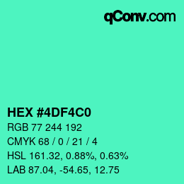 Color code: HEX #4DF4C0 | qconv.com