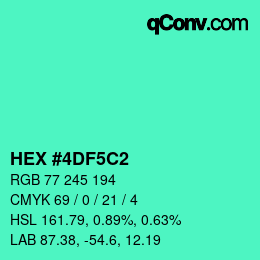 颜色代码: HEX #4DF5C2 | qconv.com