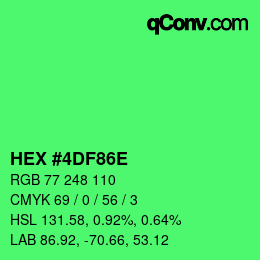 Color code: HEX #4DF86E | qconv.com