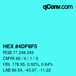 Color code: HEX #4DF8F5 | qconv.com