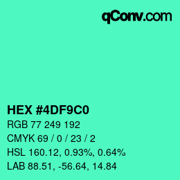 Color code: HEX #4DF9C0 | qconv.com