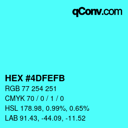 Color code: HEX #4DFEFB | qconv.com