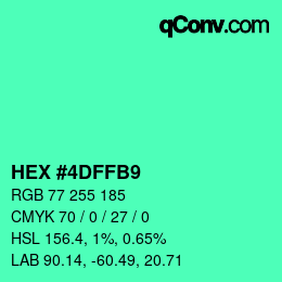 カラーコード: HEX #4DFFB9 | qconv.com