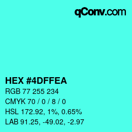 Color code: HEX #4DFFEA | qconv.com
