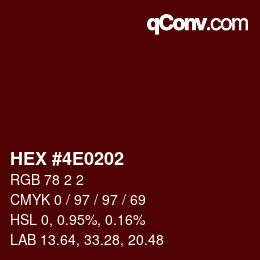 Farbcode: HEX #4E0202 | qconv.com