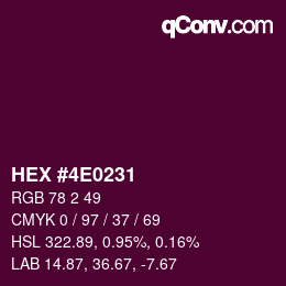 Color code: HEX #4E0231 | qconv.com