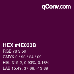 颜色代码: HEX #4E033B | qconv.com